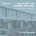 Bo Cederl�f och n�rhetens arkitektur