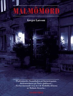 Greger Larsson - Malmömord, E-bok