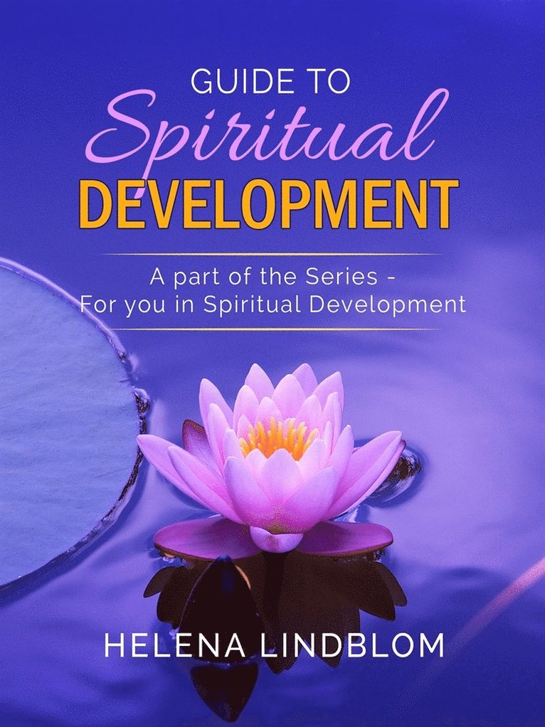 Helena Lindblom - Guide to Spiritual Development, Ljudbok