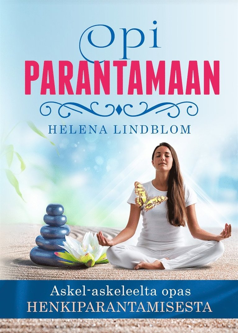 Helena Lindblom - Opi Parantamaan, E-bok