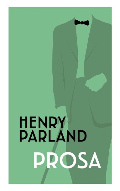 Henry Parland Prosa