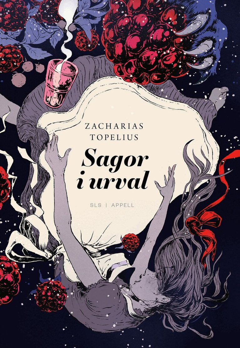 Zacharias Topelius, Svenska litteratursällskapet i Finland - Sagor i urval, Inbunden