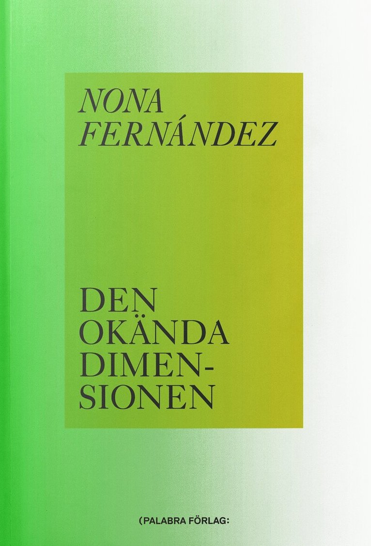 Nona Fernández - Den okända dimensionen, E-bok