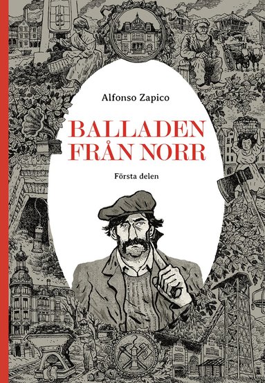 Alfonso Zapico Balladen från norr. Första delen