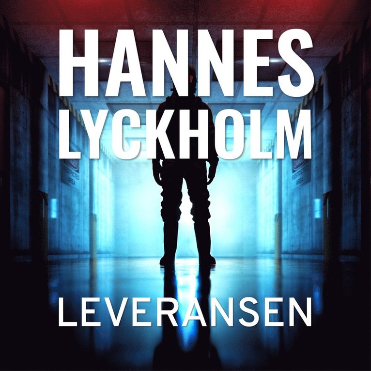 Hannes Lyckholm - Leveransen S1E3, Ljudbok
