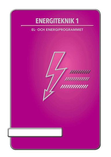 Hans Hellström, Rickard Andersson - Energiteknik 1, Häftad