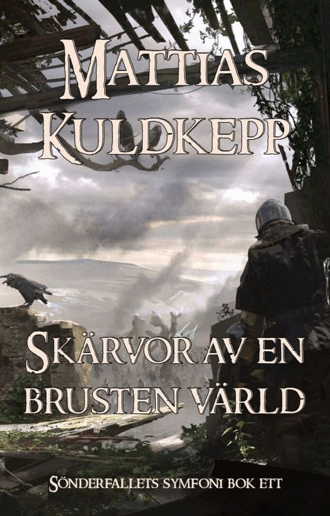 Mattias Kuldkepp - Skärvor av en brusten värld, Storpocket