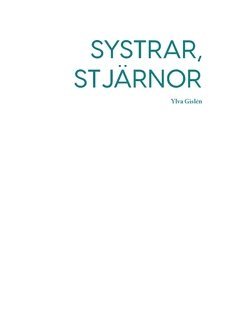 Ylva Gislén Systrar stjärnor