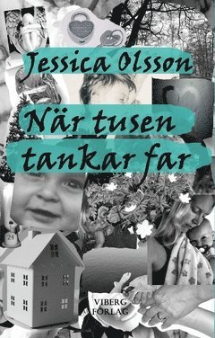 Jessica Olsson När tusen tankar far