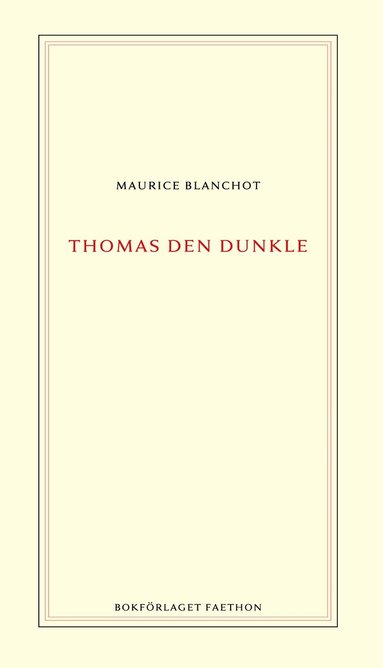 Maurice Blanchot Thomas den dunkle