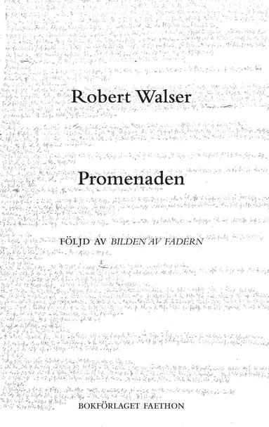 Robert Walser Promenaden och Bilden av fadern