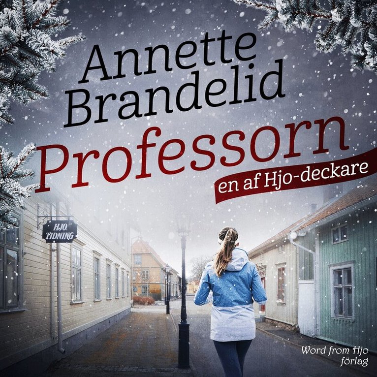 Annette Brandelid Tunroth - Professorn - en af Hjo-deckare, Ljudbok