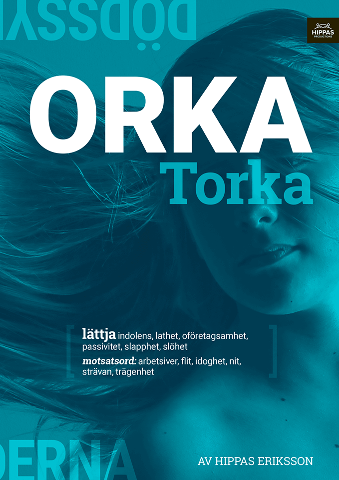 Hippas Eriksson - Orka torka, Ljudbok