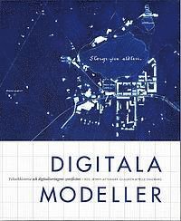 Jenny Attemark-Gillgren - Digitala modeller, Inbunden