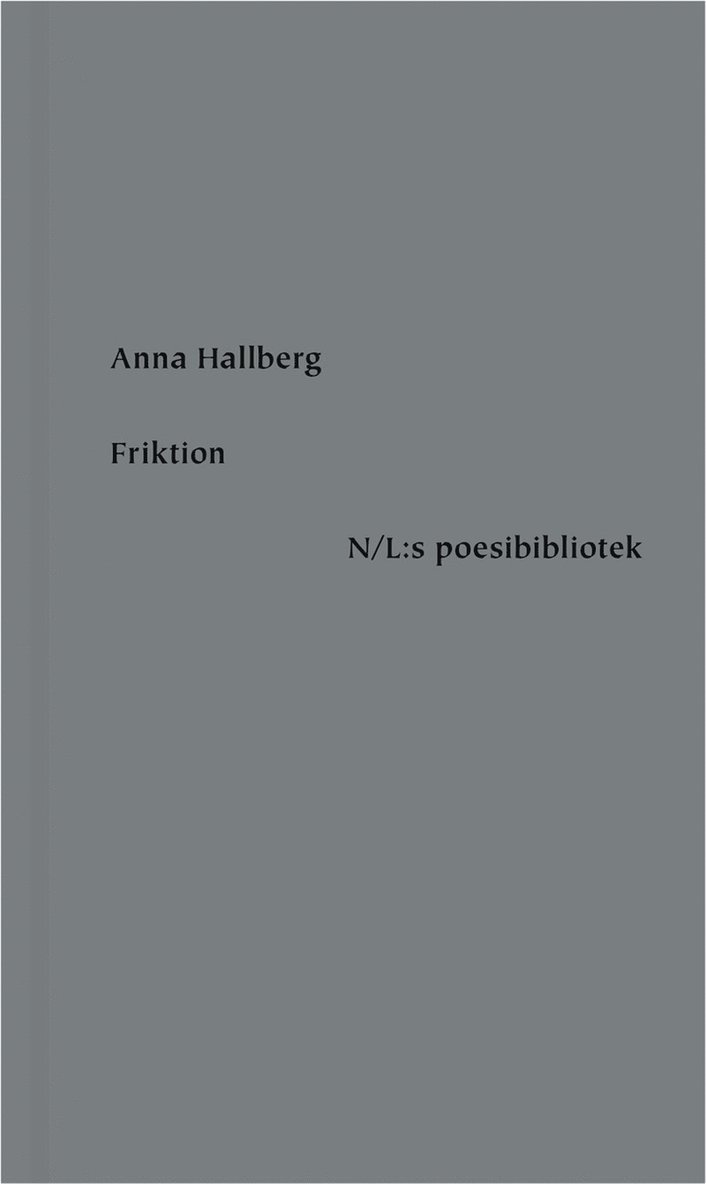 Anna Hallberg, Gunnar D Hansson - Friktion, E-bok