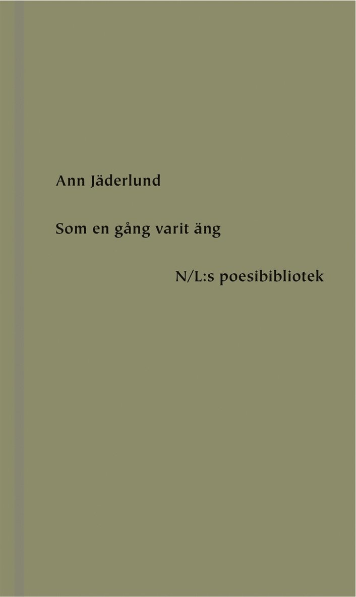 Ann Jäderlund, Burcu Sahin - Som en gång varit äng, E-bok