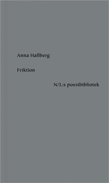 Anna Hallberg Friktion