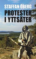 Protester i Yttster, del 4