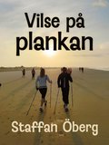 Vilse p plankan