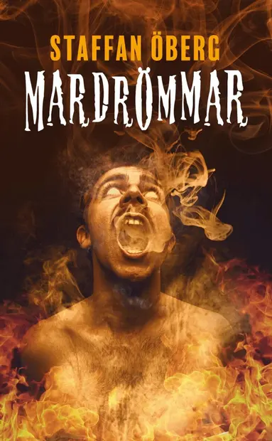 Staffan Öberg - Mardrömmar, Häftad