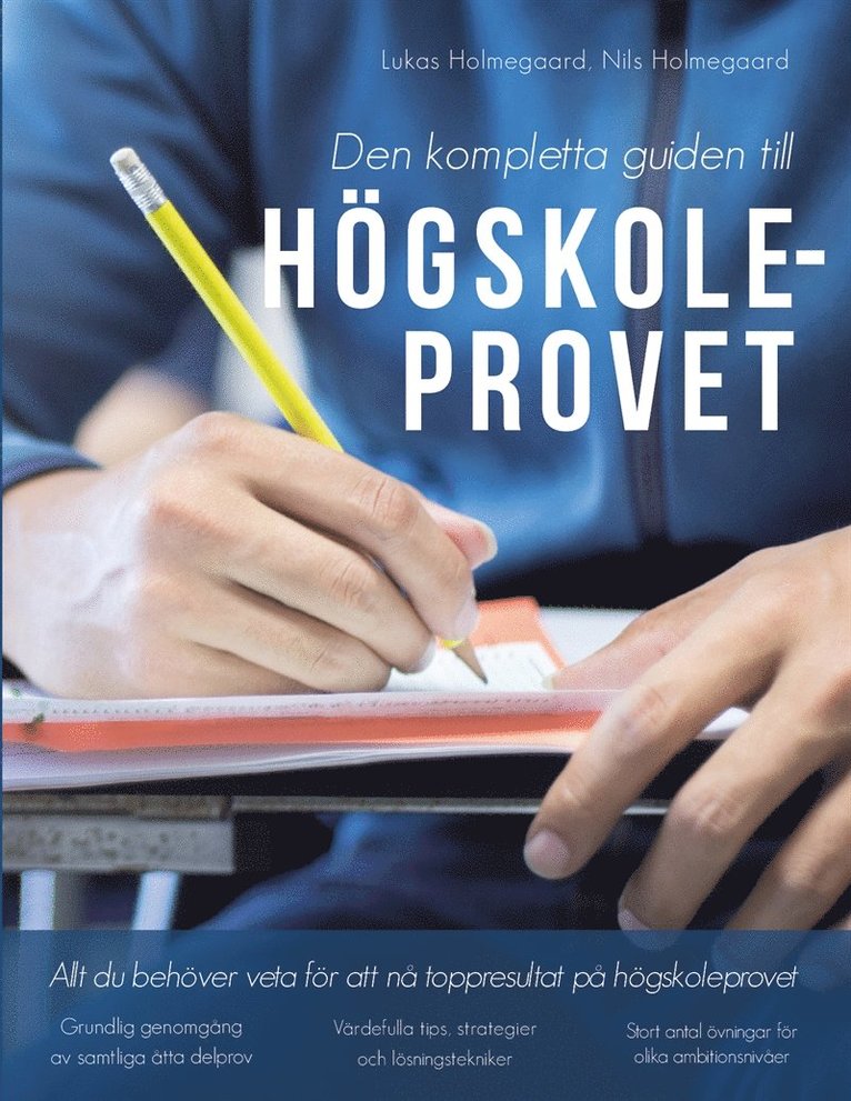 Lukas Holmegaard, Nils Holmegaard - Den kompletta guiden till Högskoleprovet, E-bok