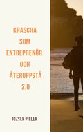 Krascha som entreprenr och teruppst 2.0