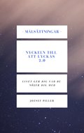 Målsättningar : nyckeln till att lyckas 2.0