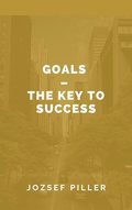 Goals : the key to success