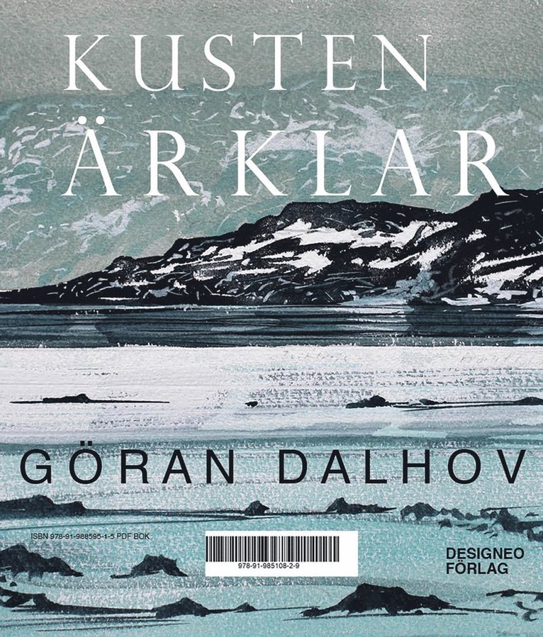 Göran Dalhov - Kusten är klar - EPUB, E-bok