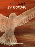 Ett slut, en brjan