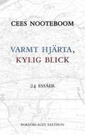 Varmt hjärta, kylig blick : 24 Essäer