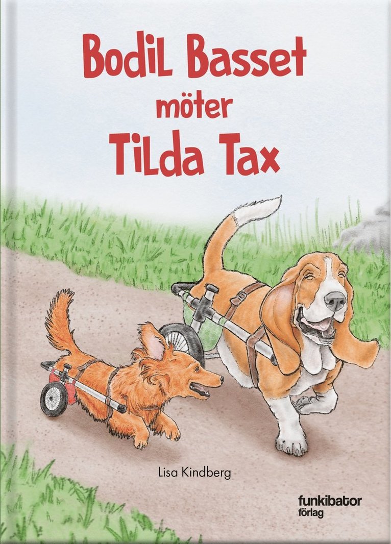 Lisa Kindberg - Bodil Basset möter Tilda Tax, E-bok