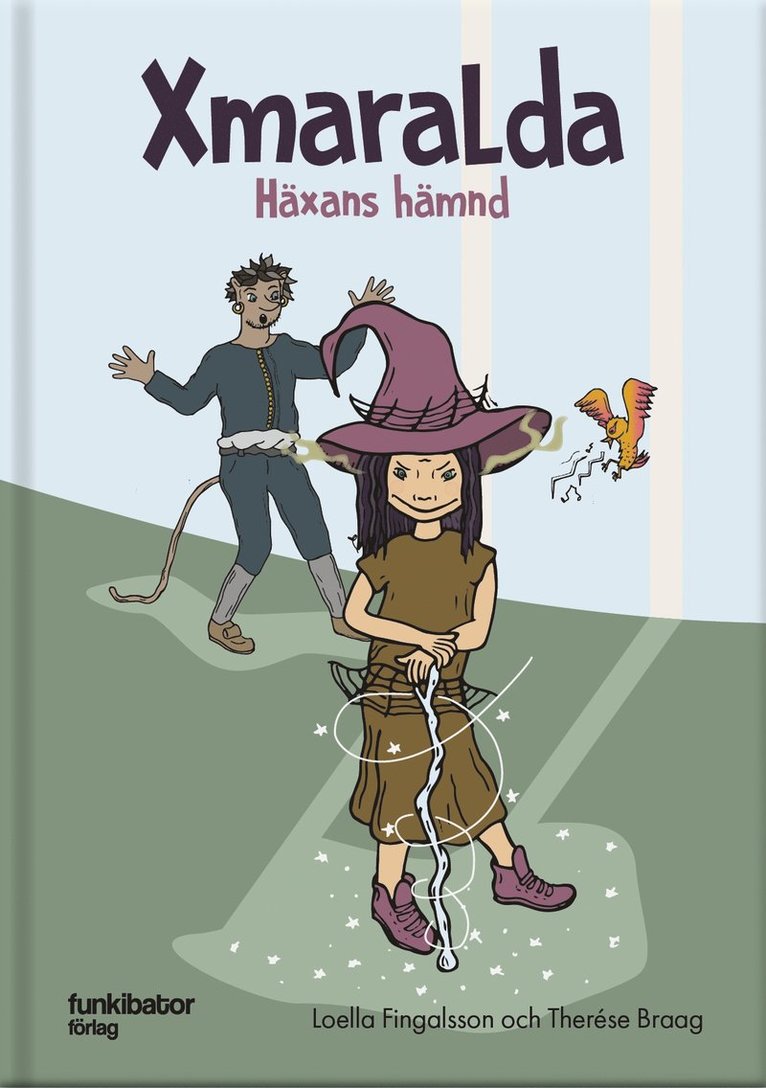 Loella Fingalsson - Xmaralda : häxans hämnd, E-bok