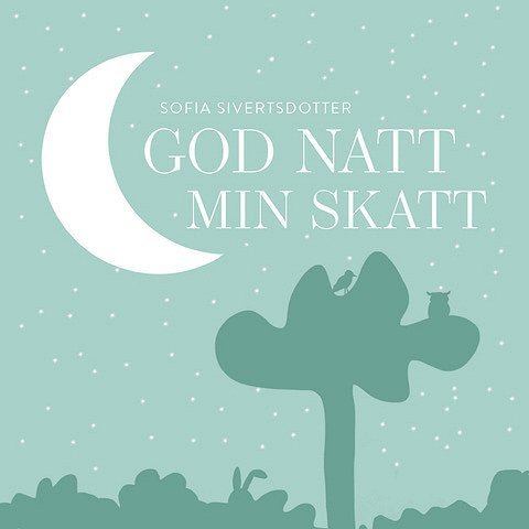 Sofia Sivertsdotter - Godnatt min skatt: meditation för barn, Ljudbok