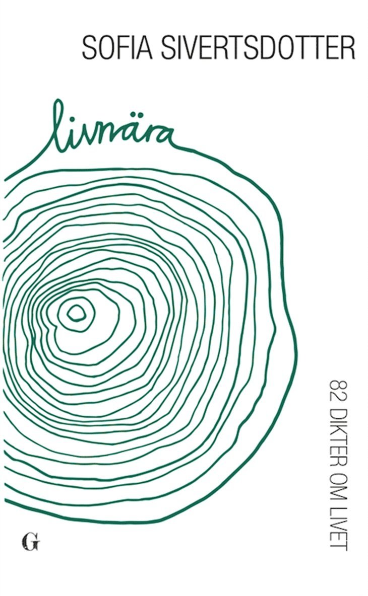Sofia Sivertsdotter - Livnära - 82 dikter om livet, Ljudbok
