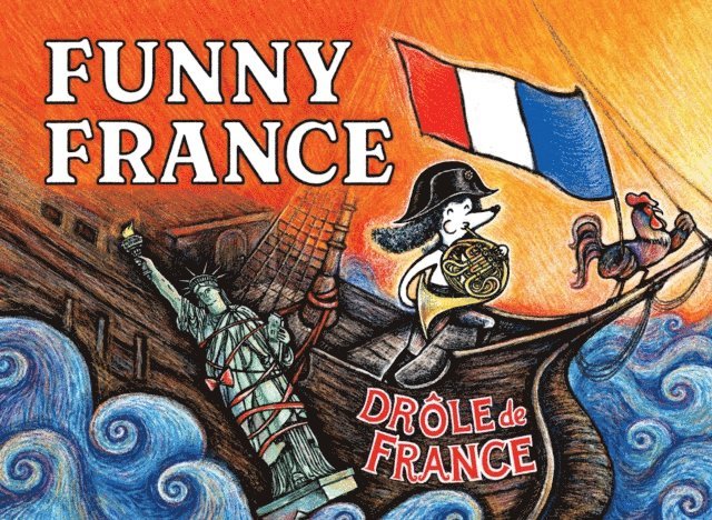 Mark Flanagan - Funny France, E-bok