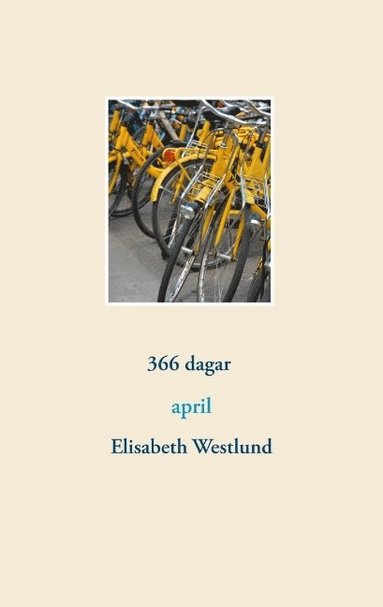 Elisabeth Westlund 366 dagar : april