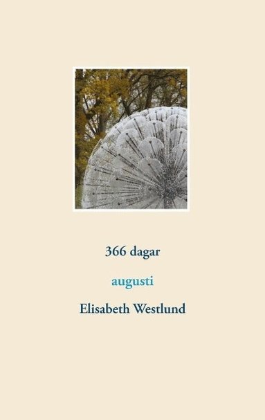 Elisabeth Westlund 366 dagar : augusti