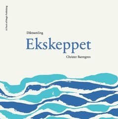 Christer Barregren - Ekskeppet, Häftad