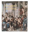 Decadence and decay : from ancient Rome to the present