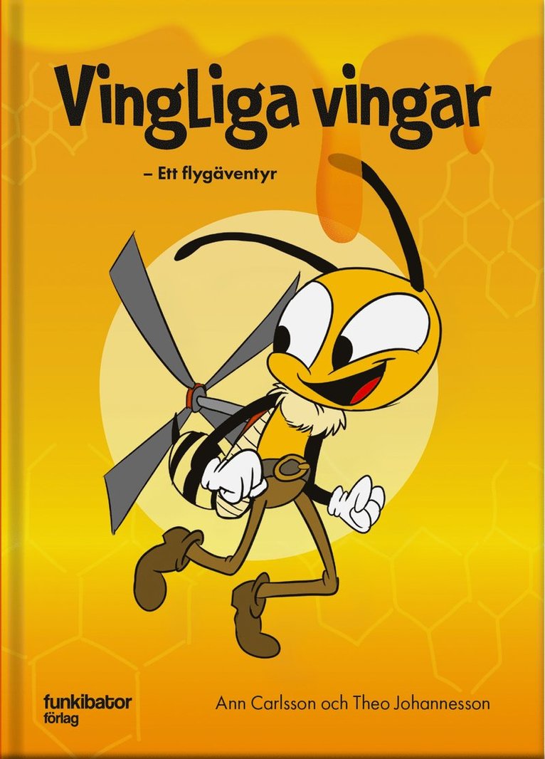 Ann Carlsson, Theo Johannesson - Vingliga vingar : ett flygäventyr, E-bok