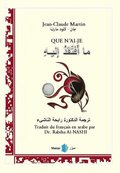 Que n'ai-je (franska och arabiska)