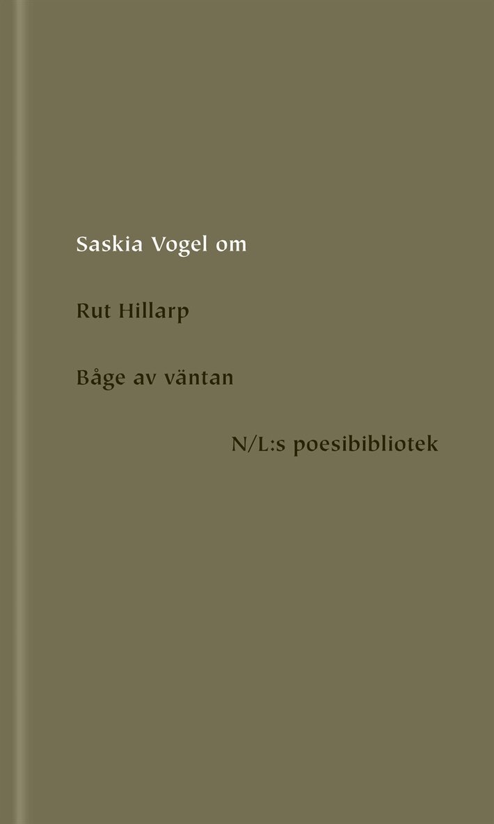 Saskia Vogel - Om Båge av väntan av Rut Hillarp, E-bok