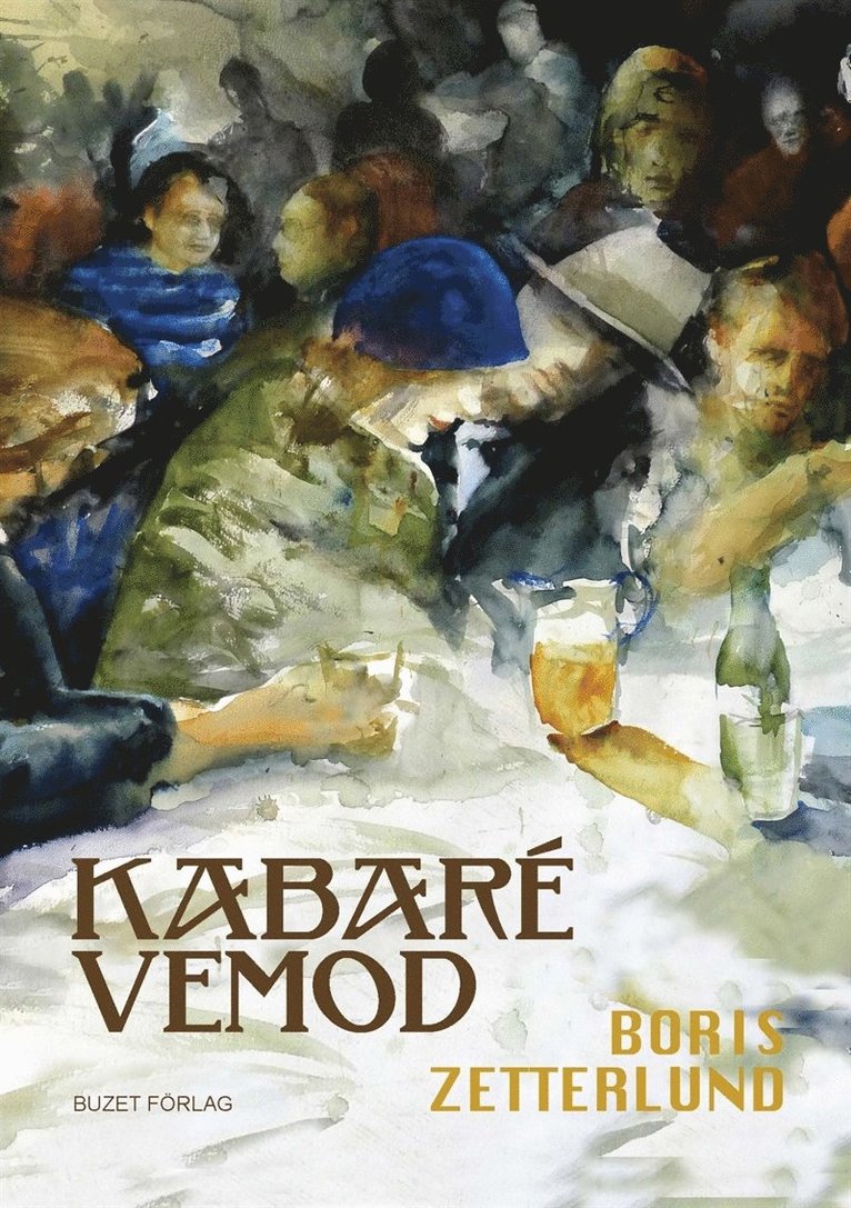 Boris Zetterlund - Kabaré Vemod, E-bok