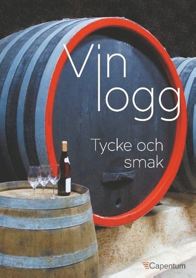 Vinlogg : tycke och smak