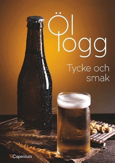 Förlag Capentum - Öllogg : tycke och smak, Häftad