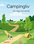 Campingliv : resvgar och resml