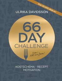 66 Day Challenge : Kostschema, recept, motivation