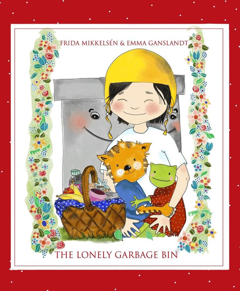 Frida Mikkelsén - The Lonely garbage bin, Ljudbok