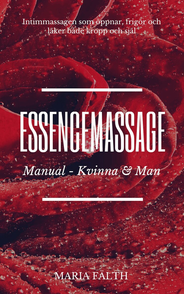 Maria Fälth - Essencemassage- Man & Kvinna, Ljudbok